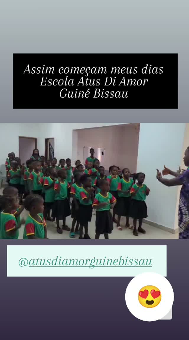 “Assim começam meus dias” — Escola Atus di Amor